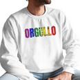 Orgullo Pride Flag Lgbtq For Pride Men Sweatshirt