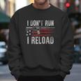 Ar15 Gun American Flag I Dont Run I Reload I Dont Run Men Sweatshirt