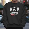 Dad I Love You 3000 Endgame Superhero Men Sweatshirt