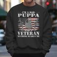 Im A Dad Puppa And A Veteran Nothing Scares Me Men Sweatshirt