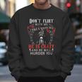 Dont Flirt With Me I Have A Biker Dad Special 2022 Gift Men Sweatshirt