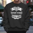 Never Forget The Way Vietnam Veteran Was Treated Men Sweatshirt