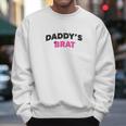 Daddys Brat Men Sweatshirt