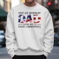 Mens Just An Ordinary Dad Trying Not To Raise Communist Men Sweatshirt