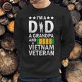 Im A Dad A Grandpa And A Vietnam Veteran Men Sweatshirt