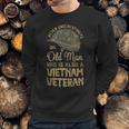 Vintage Veteran Grandpa Proud Army Vietnam Veteran Old Man Men Sweatshirt