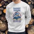 Daddy Shark Reading Book Men Sweatshirt