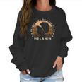 Beauty Has No Skin Tone Melanin Gifts For Women Black Queen Women Sweatshirt