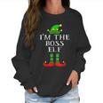 Im The Boss Elf Matching Family Christmas Women Sweatshirt