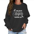 Dragonfly I Believe There Are Angels Among Us Women Sweatshirt