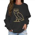 Drake Ovoxo Owl ShirtShirt Tee Women Sweatshirt