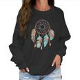 Dream Catcher Native American Feathers Boho Dreamcatcher Women Sweatshirt