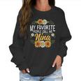 My Favorite People Call Me Nina Mothers Day Gifts Women Sweatshirt