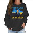 Fight Like Ukrainian I Stand With Ukraine Volodymyr Zelensky Men Women T-Shirt Graphic Print Casual Unisex Tee Women Sweatshirt