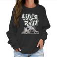 Funny Lazy English Bulldog Life Ruff Gift For Bulldog Mom Women Sweatshirt