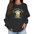 Give A Hoot Do Not Pollute Funny Owl Park Ranger Pun Women Sweatshirt