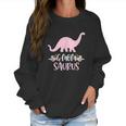 Gmom Saurus Grandma Mothers Day Women Sweatshirt