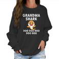 Grandma Shark Baby Shark Doo Doo Doo Women Sweatshirt