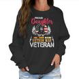 Proud Daughter Vietnam War Veteran American Flag Military Women Sweatshirt