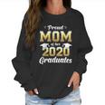 Proud Mom Of Two 2020 Graduates Women Sweatshirt