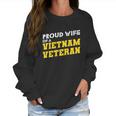 Proud Wife Of A Vietnam Veteran Us Army Veteran Day Graphic Design Printed Casual Daily Basic Women Sweatshirt