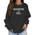 Womens Quarantine & Chill Social Distancing V-Neck Women Sweatshirt