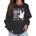 Star Trek Christmas Trek The Halls Ugly Apparel Women Sweatshirt