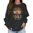 Vintage 1952 Made In 1952 70Th Birthday Women 70 Years Old Women Sweatshirt