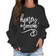 Womens Wedding Honeymoon For The Bride Newlyweds Honeymooning Women Sweatshirt