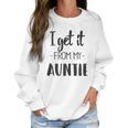 I Get It From My Auntie Creeper Funny Family Baby Jumpsuit Women Sweatshirt