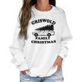 Griswold Family Christmas Funny Xmas Holiday Women Sweatshirt