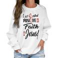 I Just Ested Posiive For Faith In Jesus New Best Gift Women Sweatshirt