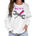 Miss Fix It Best Price Handywoman Tshirt Women Sweatshirt