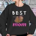 Best Mom Ever Mothers Day Sloth Women Sweatshirt Gifts for Her