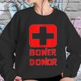 Boner Donor Doner Funny Halloween Inappropriate Mom Women Sweatshirt Gifts for Her