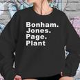 Bonham Jones Page Plant Authentic Members T-Shirt 2016 Women Sweatshirt Gifts for Her