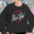 Carling Black Label Beer Slim Women Sweatshirt Gifts for Her