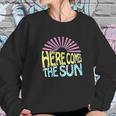 Here Comes The Sun Women Cute Sunshine Graphic Funny Letter Print Women Sweatshirt Gifts for Her