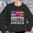 Donkey Pox Funny Anti Democrat Women Sweatshirt Gifts for Her