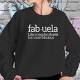 Funny Fabuela Fabulous Abuela Spanish Grandma Gift Idea Women Sweatshirt Gifts for Her