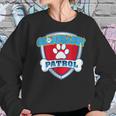 Funny Granddaddy Patrol - Dog Mom Dad For Men Women Women Sweatshirt Gifts for Her