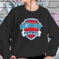 Funny Mommy Patrol Dog Mom Dads Women Sweatshirt Gifts for Her
