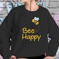 Be Happy Beekeeper Honey Pollen Gift Women Sweatshirt Gifts for Her