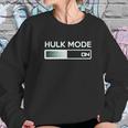 Hulk Mode On Funny Graphic Gym Workout Top Sarcastic Saying Adult Humor Women Sweatshirt Gifts for Her