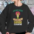 Jameson Whiskey Helping Me Survive Quarantine Women Sweatshirt Gifts for Her