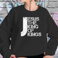 Jesus Is The King Christian I Love Jesus Women Sweatshirt Gifts for Her