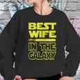 Womens Ladies Best Wife In The Galaxy Women Sweatshirt Gifts for Her