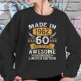 Made In 1962 60 Years Old Gifts 60Th Birthday Gift For Men Women Sweatshirt Gifts for Her