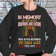 In Memory Of Vietnam Brothers And Sisters Women Sweatshirt Gifts for Her