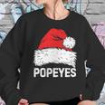 Popeyes Santa Christmas Family Xmas Gifts Women Sweatshirt Gifts for Her